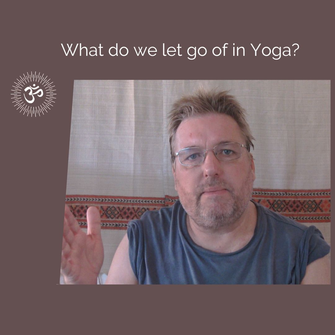 You are currently viewing What do we let go of in yoga